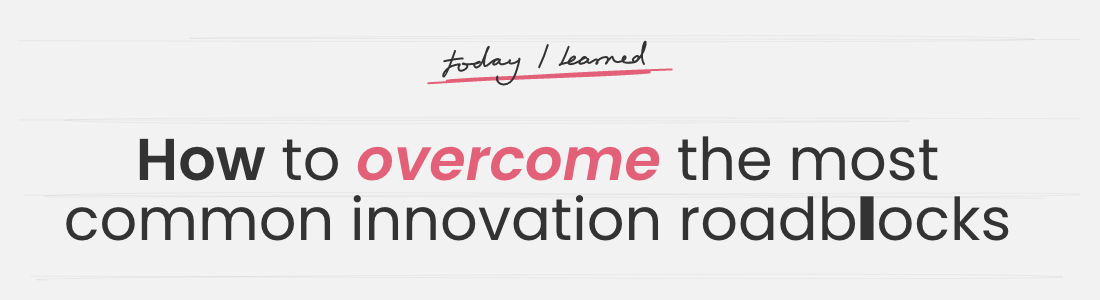 TIL-overcome-roadblocks-wide