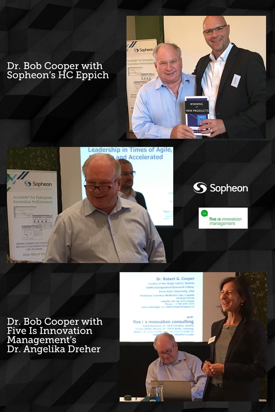 stage-gate system photos with HC Eppich, Dr. Bob Cooper, Dr. Angelika Dreher