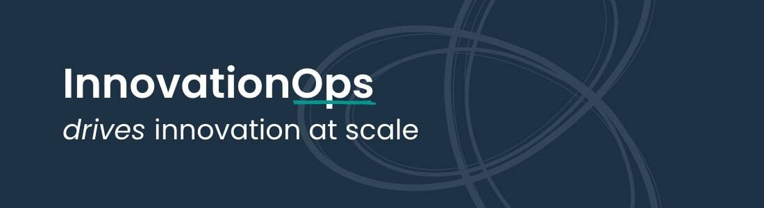 The groundwork for InnovationOps is operational excellence