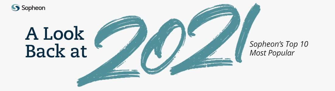 A look back at 2021: Our most popular content of the year