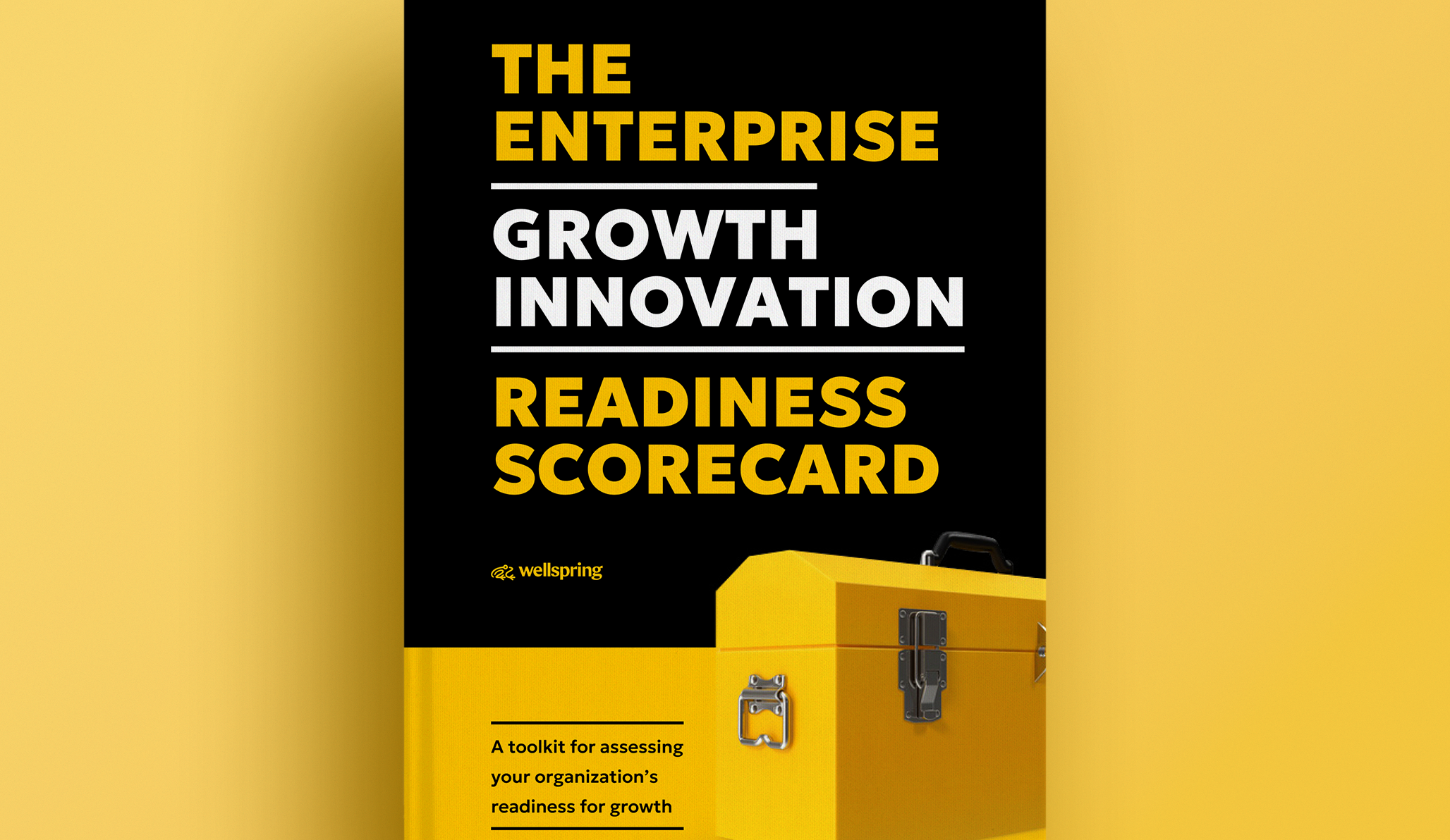 Evaluate Your Preparedness with The Growth Innovation Scorecard ...